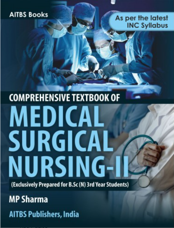 COMPREHENSIVE TEXTBOOK OF MEDICAL SURGICAL NURSING-II, 2/Ed. (Exclusively Prepared for B.Sc (N) 3rd Year Students)